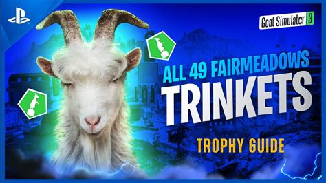 Goat Simulator 3 All 49 Fairmeadows Trinket Locations Cementary