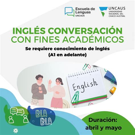 INGLÉS CONVERSACIÓN CON FINES ACADÉMICOS Cursos UNCAus