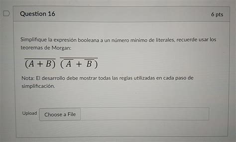 Solved D Question Pts Simplifique La Expresi N Booleana Chegg