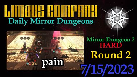 Round Of Mirror Dungeon Hard Limbus Company Youtube