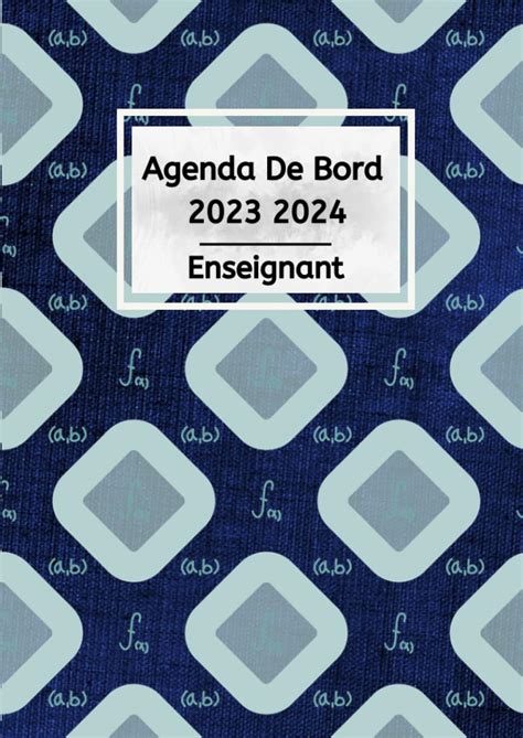 Agenda De Bord 2023 2024 Enseignant Prof De Maths Carnet De Bord