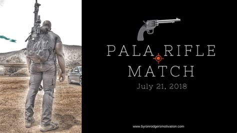 Pala Rifle Match July 21, 2018