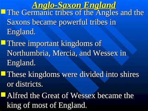 Ppt Anglo Saxon England N The Germanic Tribes Of The Angles And The