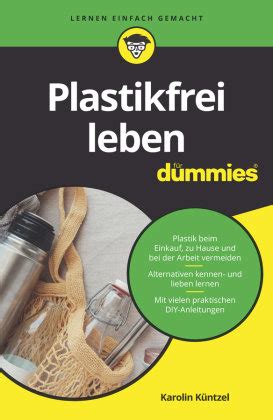 Plastikfrei Leben F R Dummies Wiley Vch Dummies Ksi Ka W Empik