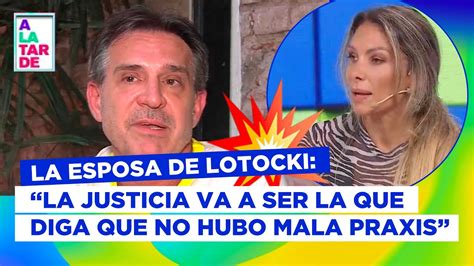 LOTOCKI EN PROBLEMAS Habló su mujer YouTube