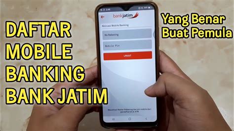 Cara Daftar Dan Aktivasi Mobile Banking Bank Jatim Lengkap Youtube