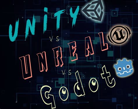 Godot Vs Unreal Engine