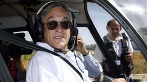 Muere El Ex Presidente Sebasti N Pi Era Cuando Piloteaba Su Helic Ptero