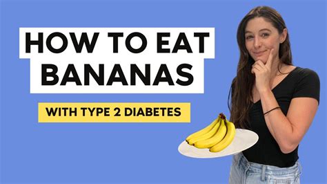 Can People With Diabetes Eat Bananas Dietitian Explains Youtube