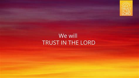 Lyric Video Trust In The Lord Youth Theme 2022 Youtube