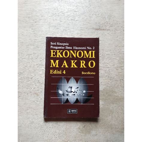 Jual Buku Ekonomi Pengantar Ilmu Ekonomi Ekonomi Makro Edisi 4 Karya Boediono Shopee Indonesia