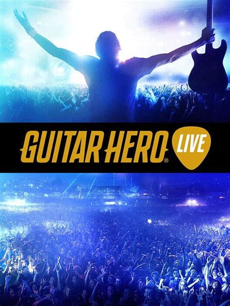 Guitar Hero Live (2015)