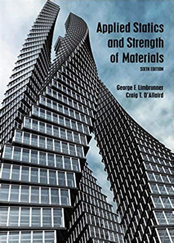 Applied Statics And Strength Of Materials 6th Edition TheBuki