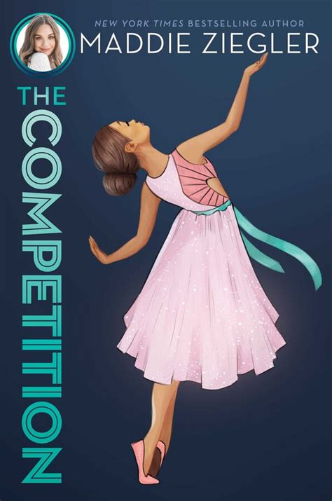 The Competition | Book by Maddie Ziegler | Official Publisher Page ...