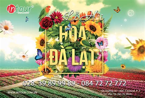 Khám phá lễ hội Festival hoa Đà Lạt cùng Du lịch INTOUR Báo Lâm Đồng