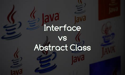 Interface Vs Abstract Class In Java Geekboots