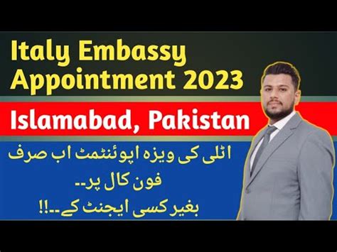 Italy Embassy Islamabad Appointment Italy Visa Updates 2023 YouTube