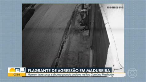 V Deo Flagrante De Viol Ncia Em Madureira Homem Leva Socos E Chutes