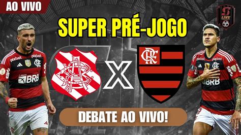 PRÉ JOGO BANGU X FLAMENGO ANÁLISE COMPLETA DEBATE AO VIVO