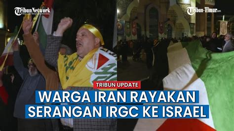 Warga Iran Pesta Di Jalan Rayakan Serangan Iran Terhadap Israel Youtube