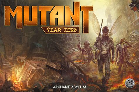 Mutant Year Zero Arkhane Asylum Publishing • Game On Table Top