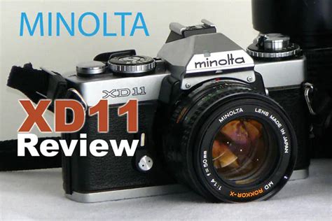 Minolta XD 11 Review Another Innovation From The 70 S Dusty Grain