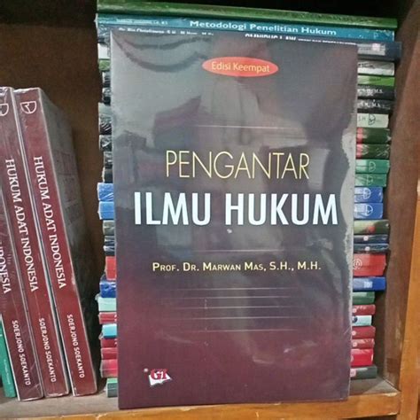 Jual Buku Pengantar Ilmu Hukum Prof Dr Marwan Mas Edisi Ke 4 Shopee