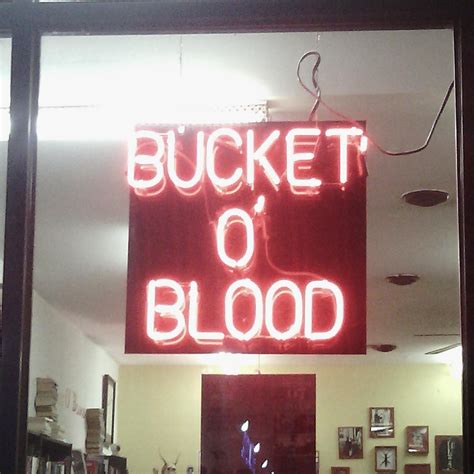 Bucket Of Blood 11