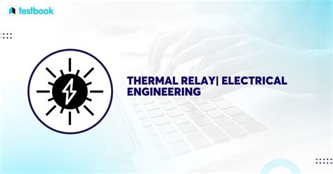 thermal relay working principle construction types  applications