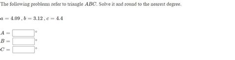 Solved The following problems refer to triangle ABC. Solve | Chegg.com