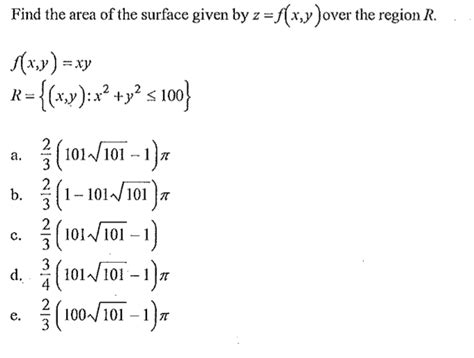 Solved Find The Area Of The Surface Given By Z F X Y Over Chegg