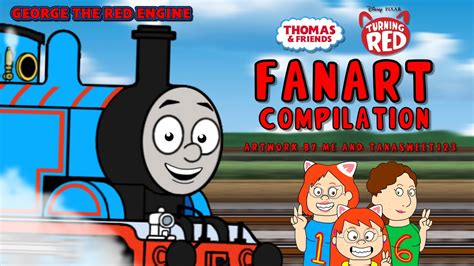 Thomas Friends Turning Red FANART Compilation YouTube