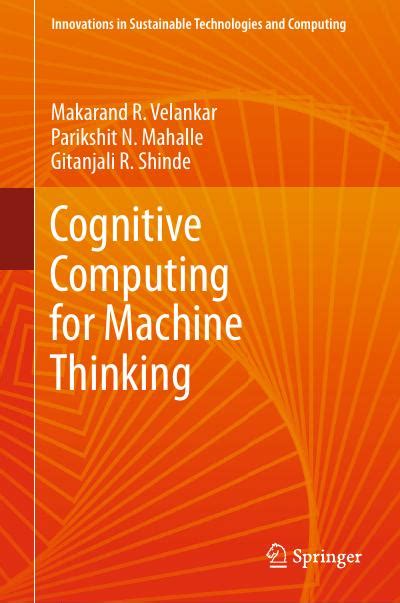 Cognitive Computing For Machine Thinking Coderprog