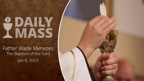 Catholic Daily Mass Daily Tv Mass January Youtube