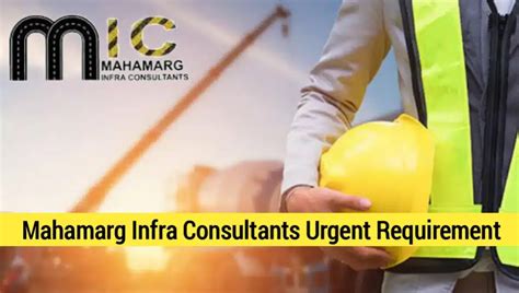 Mahamarg Infra Consultants Pvt Ltd Vacancy Civil Engineering