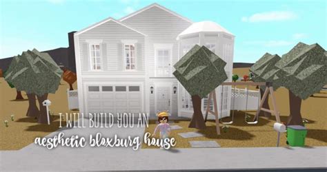 Build You An Aesthetic Roblox Bloxburg House By Mxxnsicle Fiverr