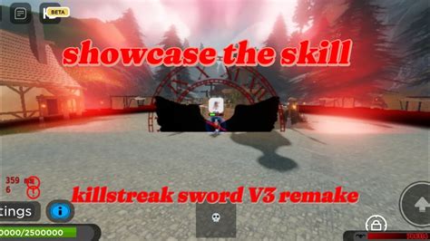 Showcase Skill Killstreak Swords V Remake Youtube