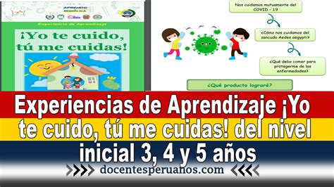 Experiencias De Aprendizaje Yo Te Cuido T Me Cuidas Del Nivel Inicial