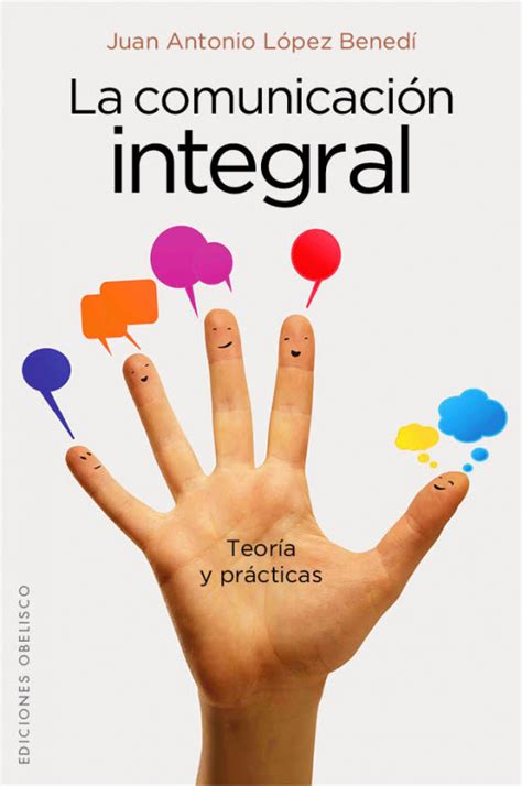 La Comunicaci N Integral