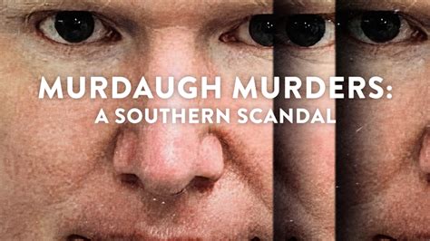 Murdaugh Murders A Southern Scandal Season 2 Trailer Unveils Netflix