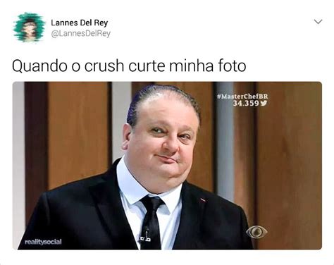 Tu Tes Os Memes Do Erick Jacquin Que O Consagraram Na Internet