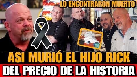 Asi Murio El Hijo De Rick Harrison Muere Adam Harrison Hijo De Rick