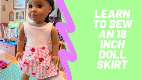 How To Make An 18 Inch Doll Skirt Sew An 18 Inch Doll Skirt Easy And Free Doll Skirt Pattern