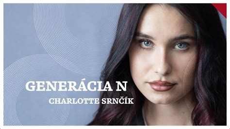 Charlotte Srnčík Keď som mala 13 rokov chlapci v Spišskej si o mne