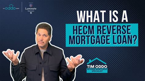 What Is A Hecm Reverse Mortgage Loan Youtube