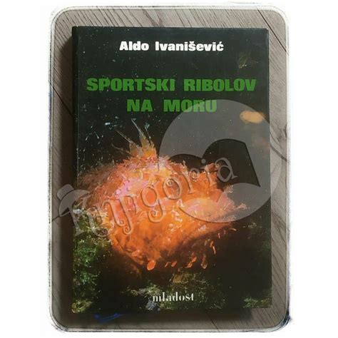 Sportski Ribolov Na Moru Aldo Ivani Evi