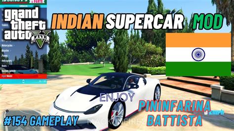 INDIAN SUPERCAR Pininfarina Battista MOD IN GTA 5 INDIAN SUPERCAR IN