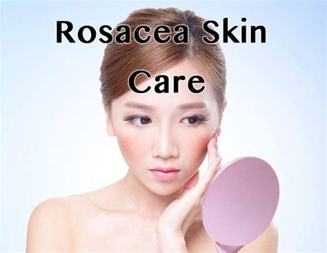 Rosacea Skin Care - Healthy Focus