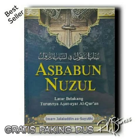 Asbabun Nuzul Jabal Kitab Asbabun Nujul Buku Sebab Turunnya Ayat