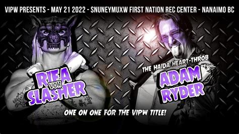 The Haida Heartthrob Adam Ryder VS Riea Von Slasher C For The VIPW